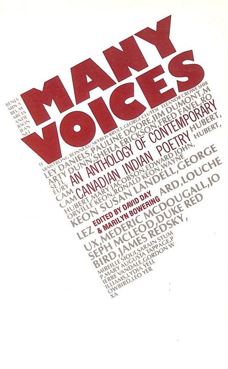 Many voices: An anthology of contemporary Canadian Indian poetry