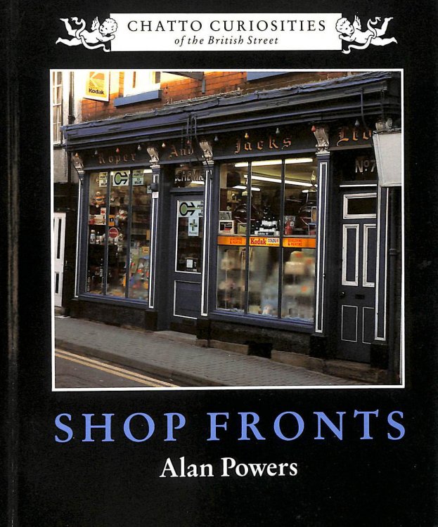 Shop Fronts (Chatto curiosities)