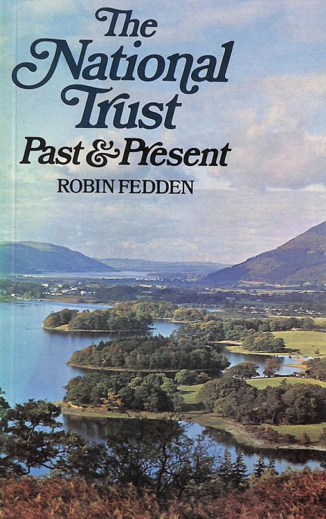 The National Trust: Past and Present
