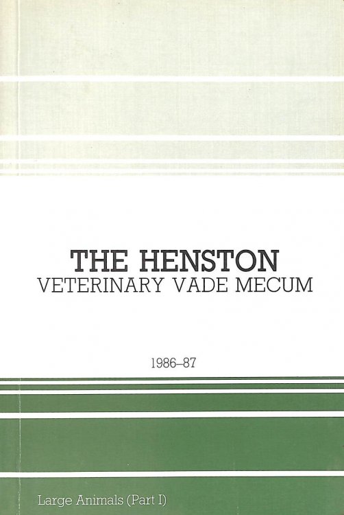 Henston Veterinary Vade Mecum: Large Animals Pt.1