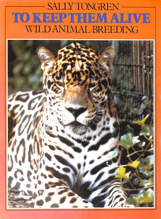 To Keep Them Alive: Wild Animal Breeding