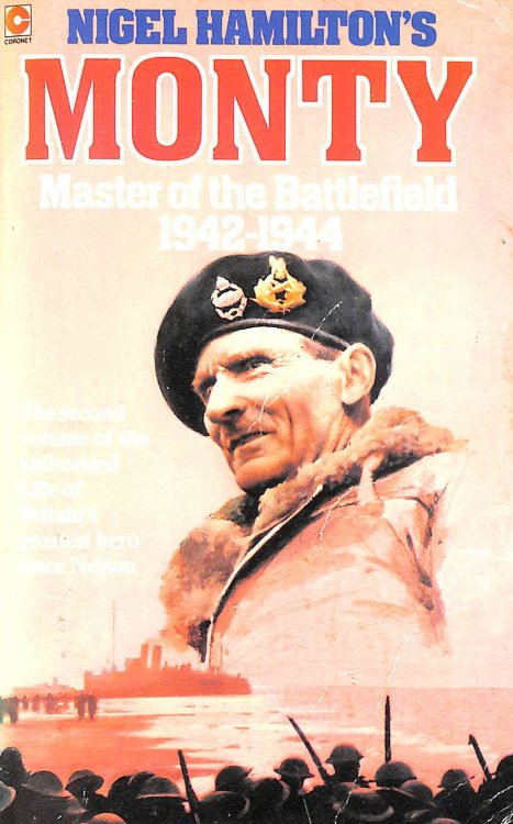 Monty, Master of the Battlefield, 1942-44