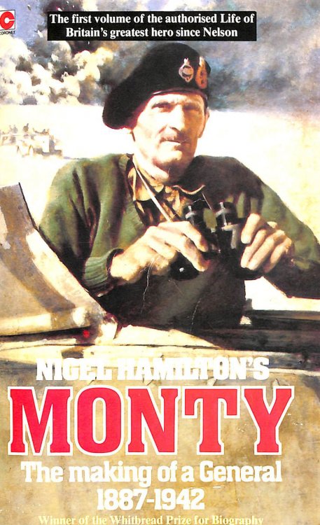 Monty, The Making of a General, 1887-1942