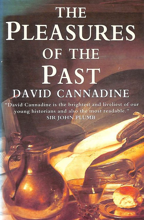 Pleasures of the Past