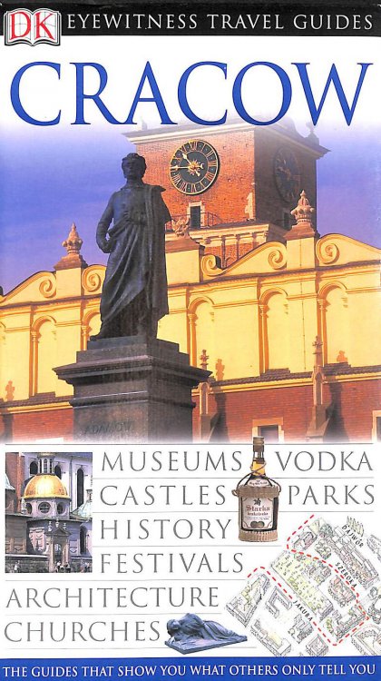 DK Eyewitness Travel Guide: Cracow