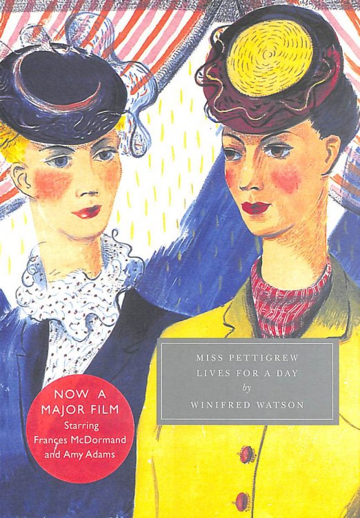 Miss Pettigrew Lives for a Day (Persephone Classics)