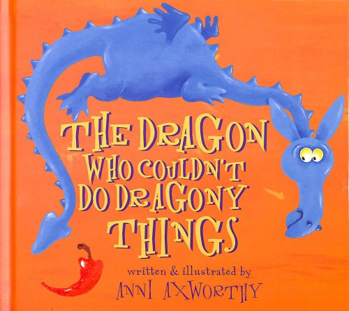 The Dragon Who Couldn't Do Dragony Things