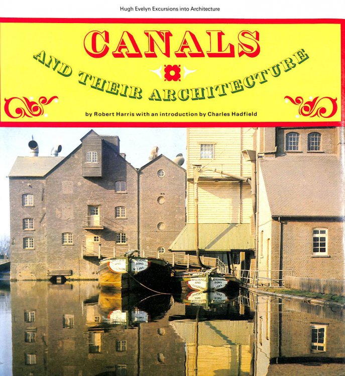 Canals and Their Architecture (Excursions into architecture)