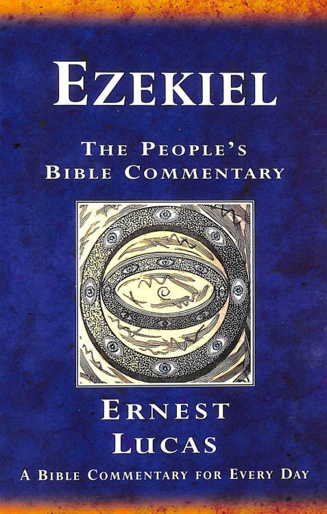 Ezekiel: A Bible Commentary for Every Day (The People's Bible Commentary)