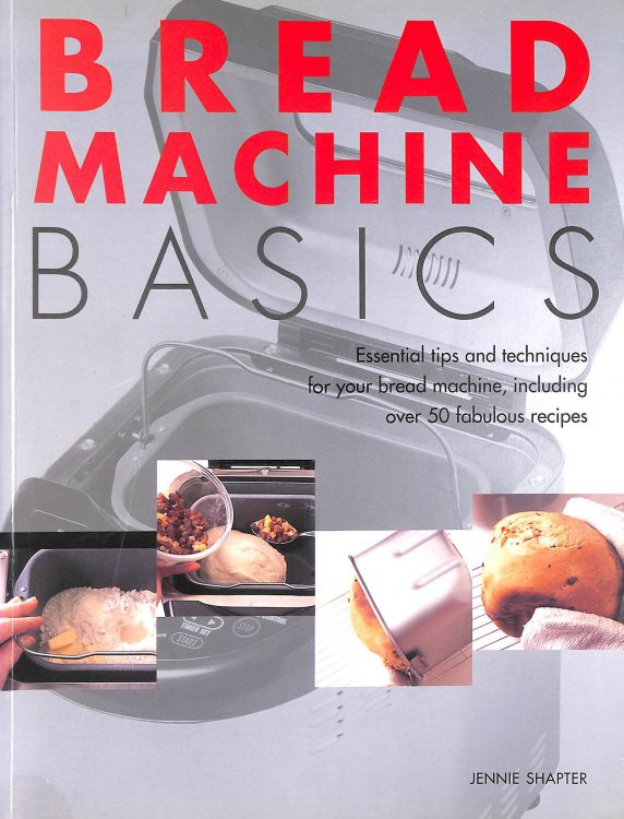 Bread Machine Basics