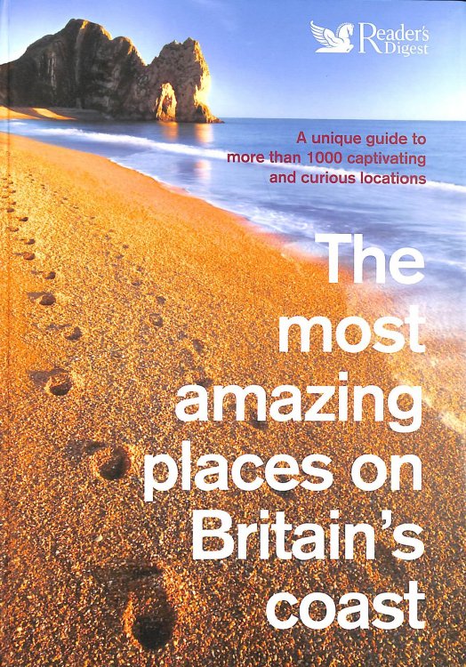 The Most Amazing Places on Britain's Coast