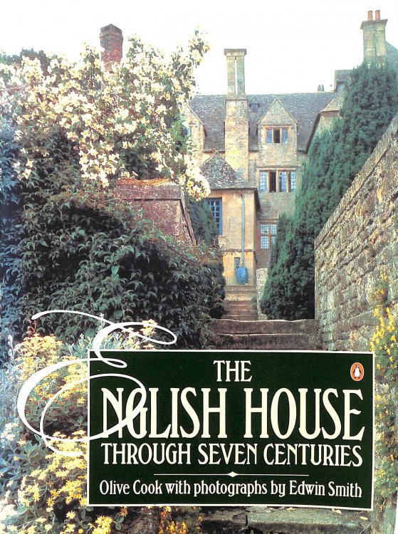 The English House Through Seven Centuries