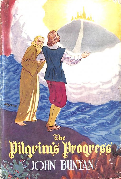 The Pilgrim's Progress From This World To That Which Will Come