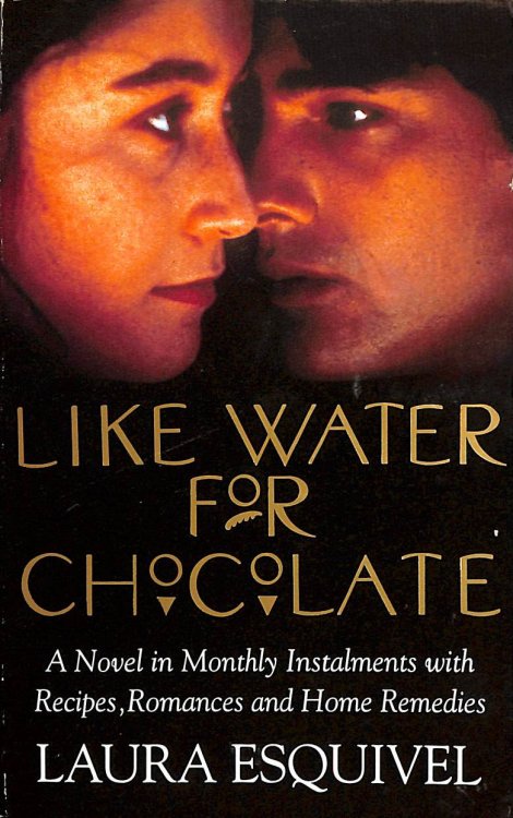 Like Water For Chocolate