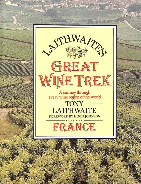 Great Wine Trek: Pt.1