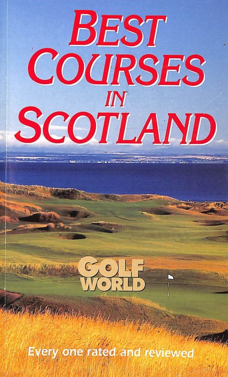 Best [Golf] Courses of Scotland