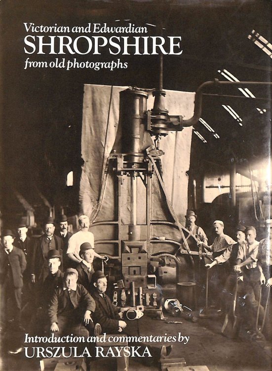 Victorian and Edwardian Shropshire from Old Photographs