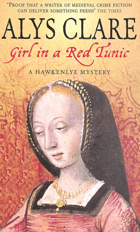 Girl In A Red Tunic (Hawkenlye Mystery)