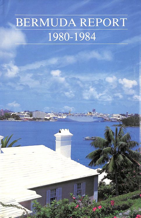 Bermuda Report 1980 - 1984