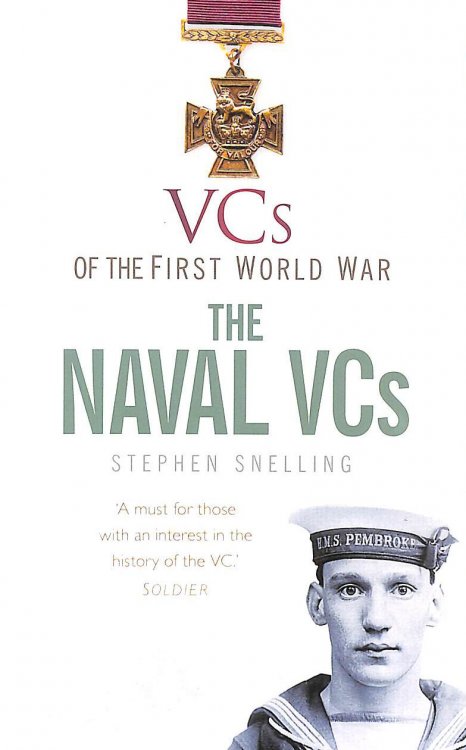 VCs of the First World War: The Naval Vcs