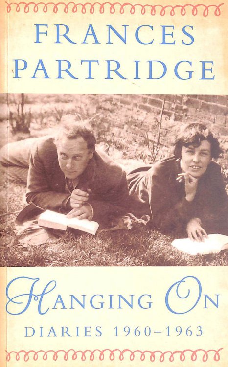 Hanging On: Diaries, 1960-63