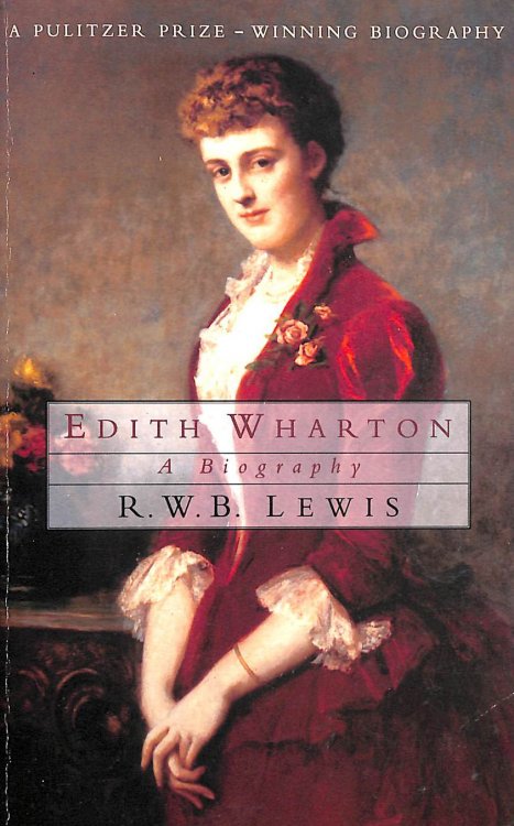 Edith Wharton: A Biography