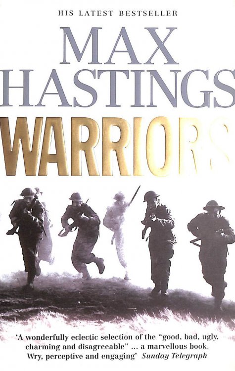 Warriors: Extraordinary Tales from the Battlefield