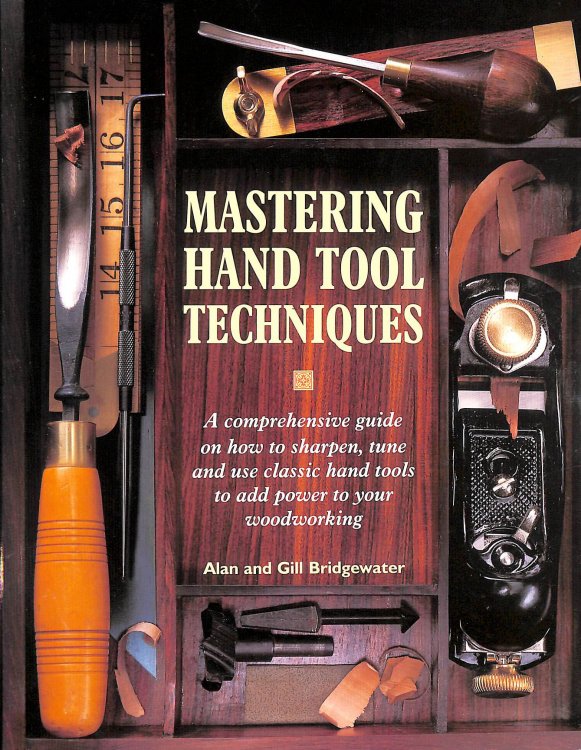 Image for Mastering Hand Tool Techniques Mastering Hand Tool Techniques