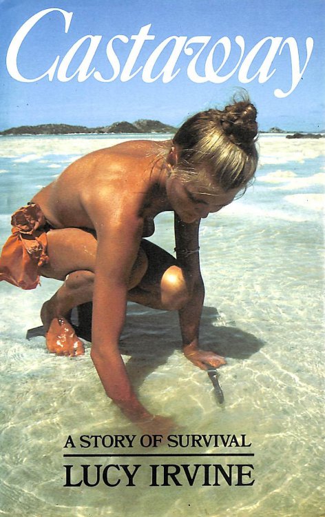 CASTAWAY a Story of Survival