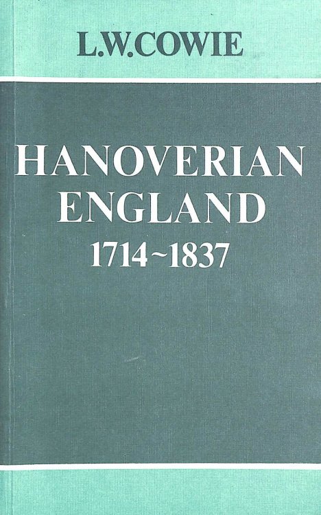 Hanoverian England, 1741-1837 (Modern History S.)