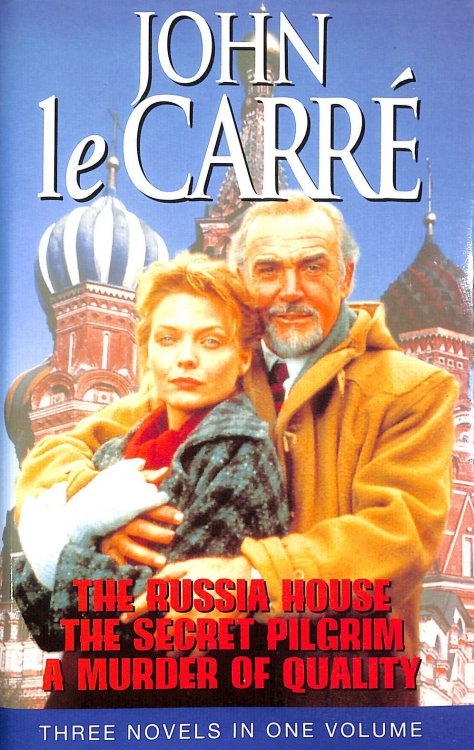 John Le Carre Omnibus: Russia House, Secret Pilgrim, Murder of Quality