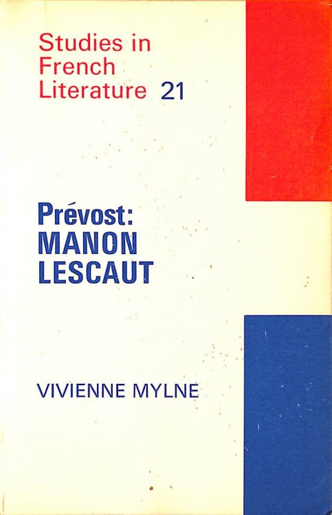 Prevost's Manon Lescaut (Study in French Literature)