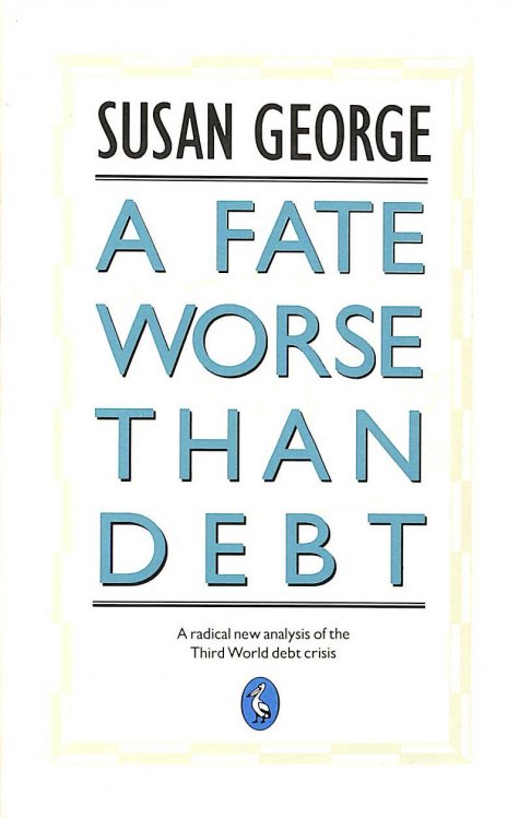 A Fate Worse Than Debt (Pelican S.)
