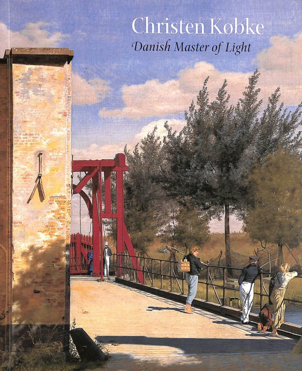 Christen Kobke: Danish Master of Light
