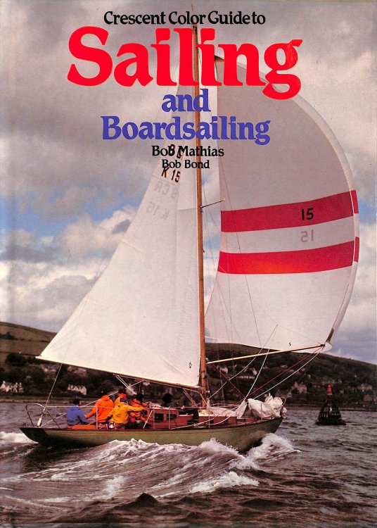 Crescent Color Guide to Sailing and Broadsailing
