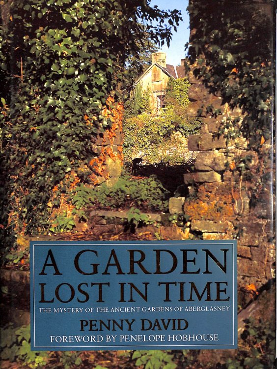 A Garden Lost In Time: Mystery of the Ancient Gardens of Aberglasney