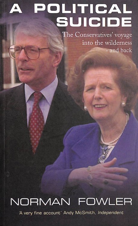 A Political Suicide: The Conservatives' Voyage into the Wilderness and Back