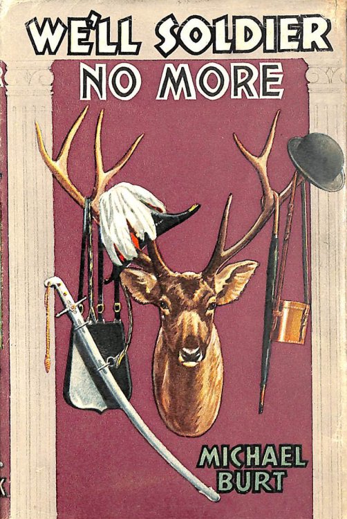 We'll Soldier No More