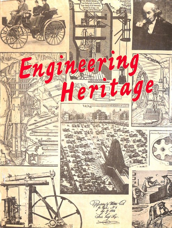 Engineering Heritage. Highlights from the History of Mechanical Engineering. Volume 1.