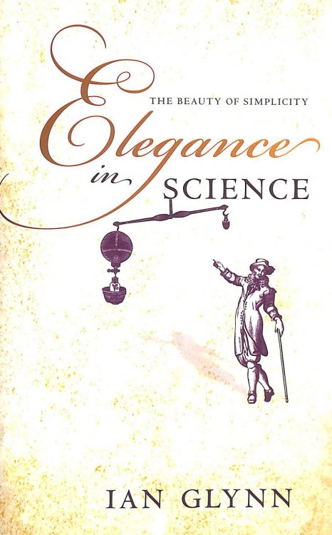 Elegance in Science: The beauty of simplicity