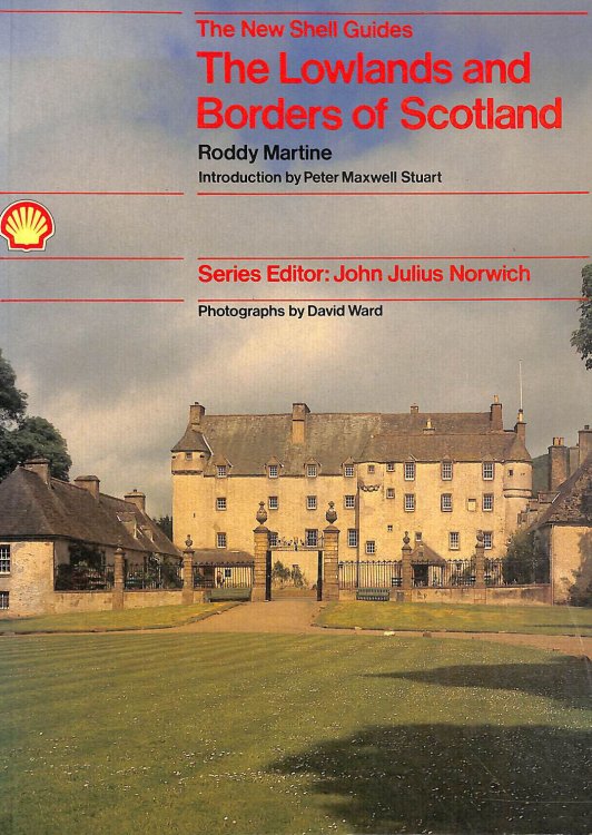 New Shell Guides: The Lowlands And Borders of Scotland