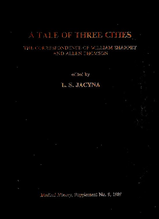 A Tale of Three Cities: The Correspondence of William Sharpey and Allen Thomson