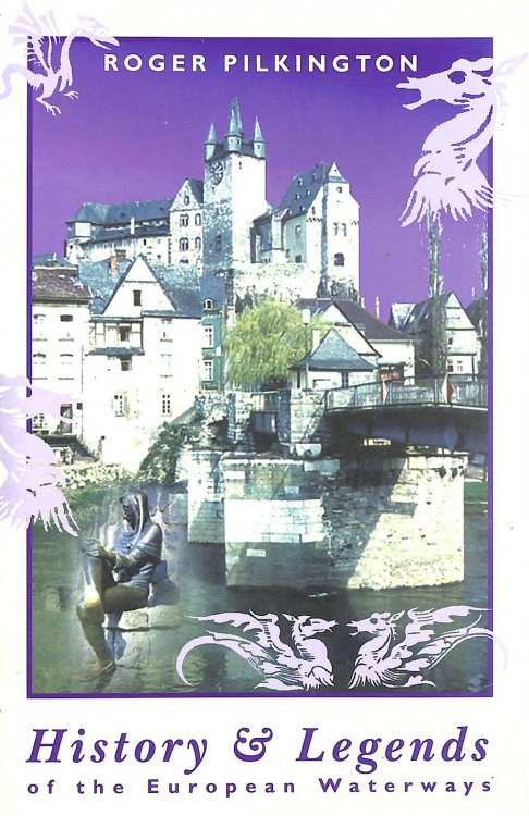 Image for History and Legends of the European Waterways History and Legends of the European Waterways