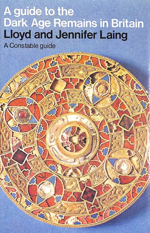 Image for Guide to the Dark Age Remains in Britain Guide to the Dark Age Remains in Britain