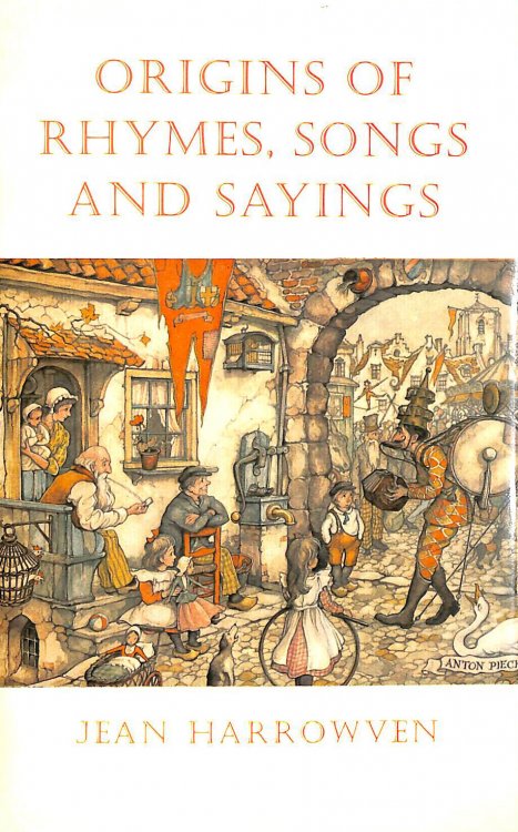Origins of Rhymes, Songs and Sayings