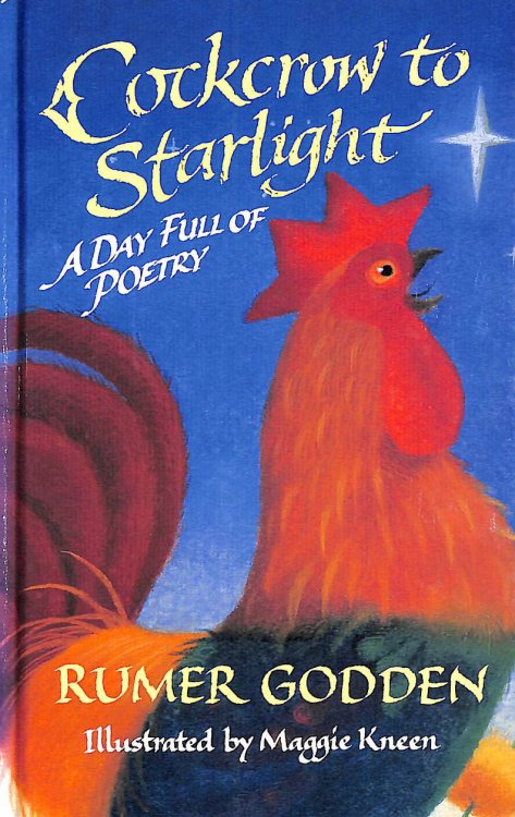 Cockcrow To Starlight: A Day Full Of Poetry