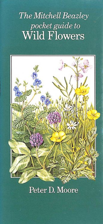 The Pocket Guide to the Wild Flowers