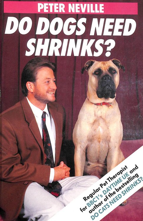 Do Dogs Need Shrinks