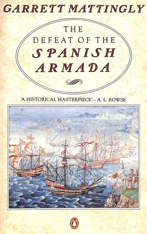 The Defeat of the Spanish Armada