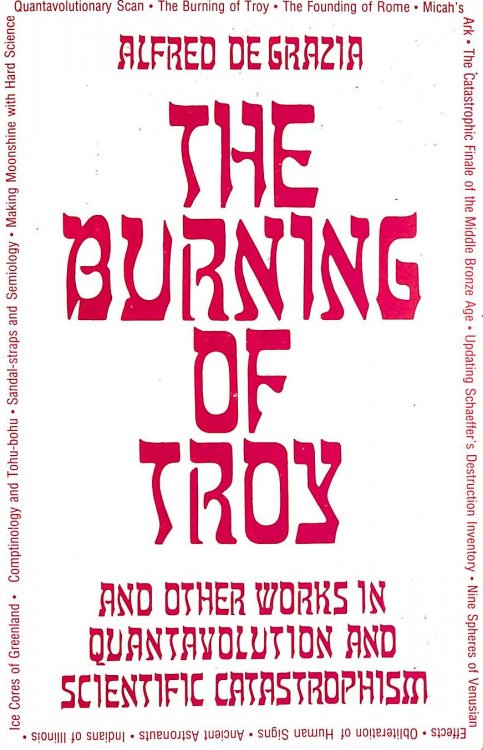 The Burning of Troy: And Other Works in Scientific Catastrophism
